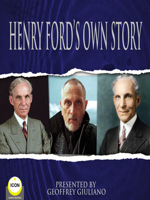 cover image of Henry Ford's Own Story